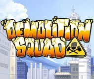 Demolition Squad by casino saga Demolition Squad - casino saga